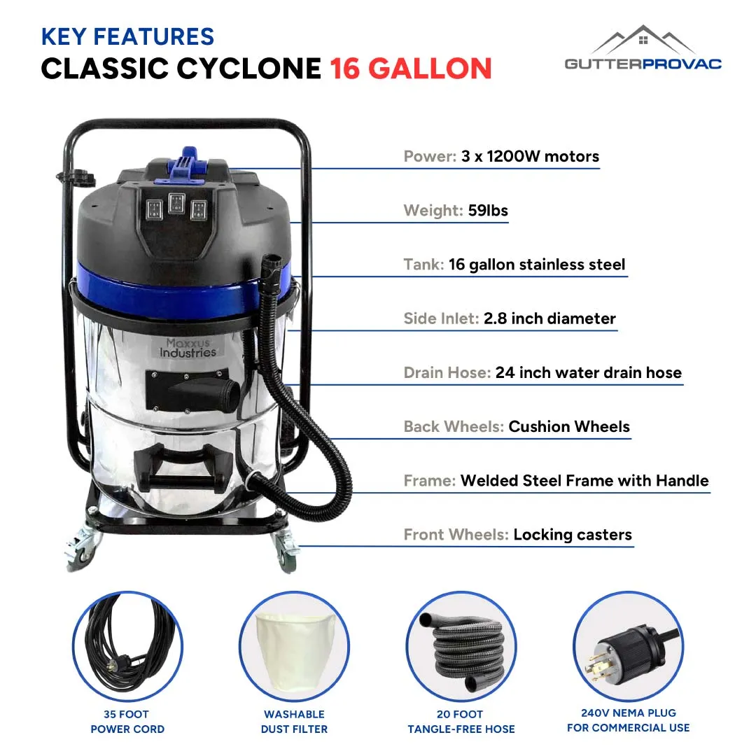 16 Gallon Classic Cyclone Gutter Vacuum, 40 Foot (3 Story) Carbon Clamping Poles and 25 Foot Hose