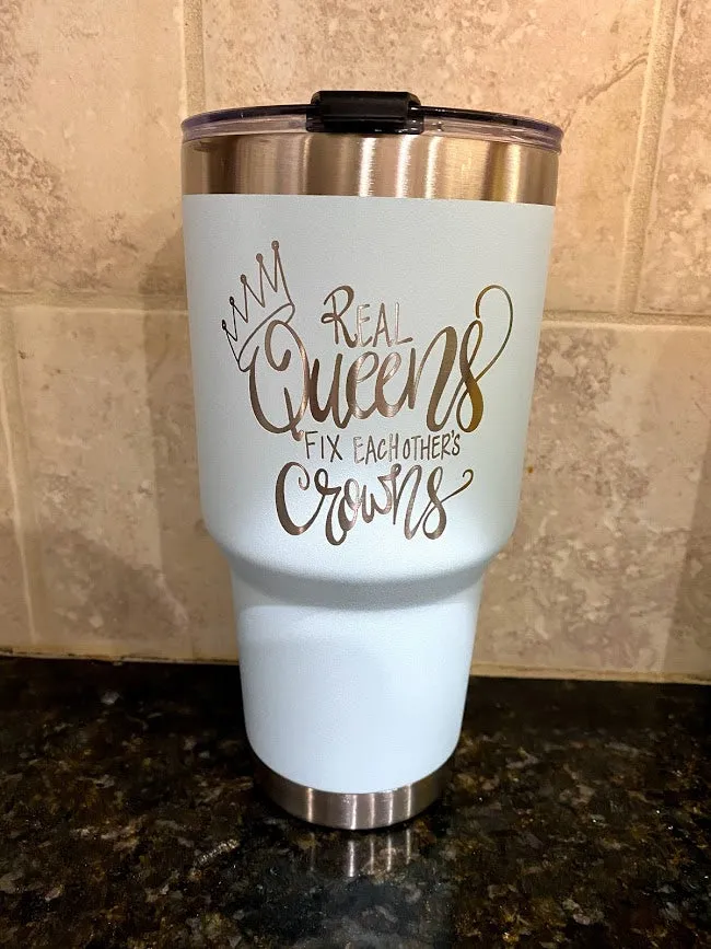 30oz Real Queen's Tumbler Design Only