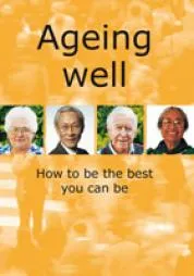 Ageing well: How to be the best you can be - HE1148