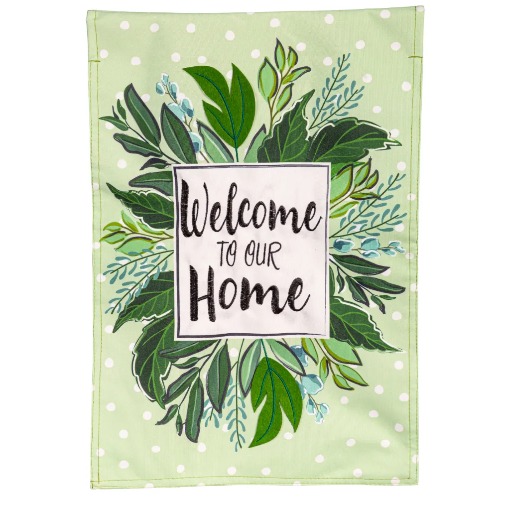 Welcome to Our Home Linen Garden Flag